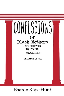 Fekete anyák vallomásai - Confessions of Black Mothers