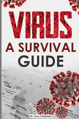 Vírus: Túlélési útmutató - Virus: A survival guide