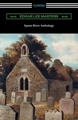 Spoon River antológia - Spoon River Anthology