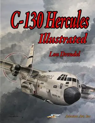 C-130 Hercules illusztráció - C-130 Hercules Illustrated