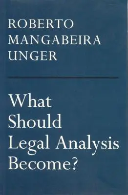 Mivé váljon a jogi elemzés? - What Should Legal Analysis Become?