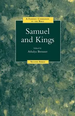 A Feminist Companion to Samuel and Kings (Sámuel és a királyok feminista kísérője) - A Feminist Companion to Samuel and Kings