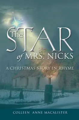 Mrs. Nicks csillaga - The Star of Mrs. Nicks