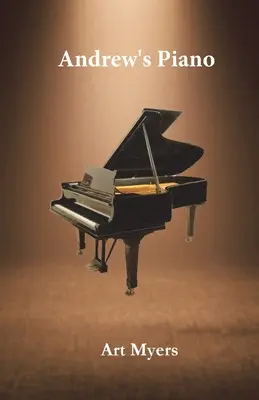 Andrewův klavír - Andrew's Piano