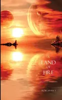 A tűz földje (A varázslók gyűrűjének 12. könyve) - A Land of Fire (Book #12 in the Sorcerer's Ring)