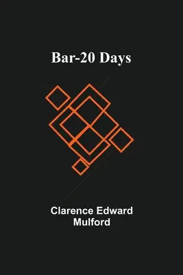 Bar-20 Days