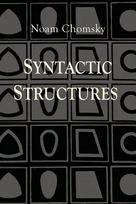 Szintaktikai struktúrák - Syntactic Structures