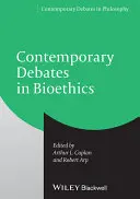 Cont Debates in Bioethics P