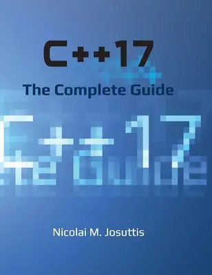 C++17 - A teljes útmutató - C++17 - The Complete Guide