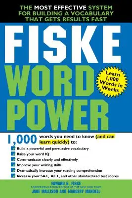 Fiske WordPower: A leghatékonyabb rendszer a szókincsépítéshez, amely gyorsan eredményt hoz - Fiske WordPower: The Most Effective System for Building a Vocabulary That Gets Results Fast