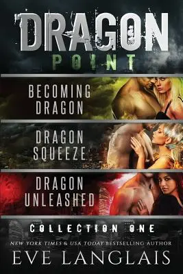 Sárkánypont: Első gyűjtemény: 1-3. könyv - Dragon Point: Collection One: Books 1 - 3