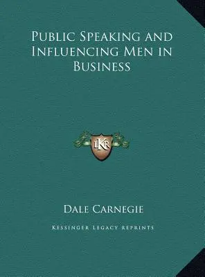 Nyilvános beszéd és az emberek befolyásolása az üzleti életben - Public Speaking and Influencing Men in Business