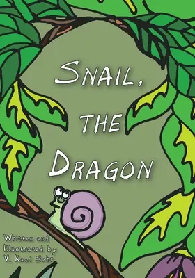 Csiga, a sárkány - Snail, The Dragon