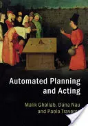 Automatizált tervezés és cselekvés - Automated Planning and Acting