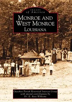 Monroe és West Monroe, Louisiana - Monroe and West Monroe, Louisiana