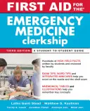 Elsősegélynyújtás a sürgősségi orvostudományi gyakorlathoz - First Aid for the Emergency Medicine Clerkship