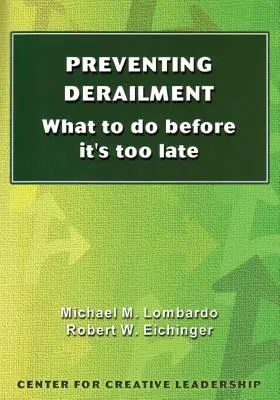 A kisiklás megelőzése: Mit tegyünk, mielőtt túl késő lenne - Preventing Derailment: What to do before it's too late