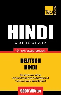 Wortschatz Deutsch-Hindi fr das Selbststudium - 9000 Wrter