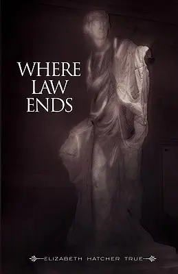 Ahol a törvény véget ér - Where Law Ends