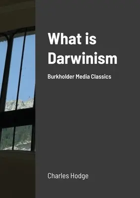 Mi a darwinizmus - What is Darwinism