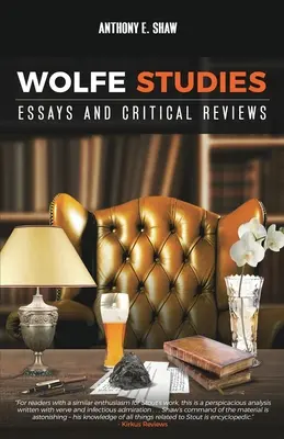 Wolfe Studies: Esszék és kritikai kritikák - Wolfe Studies: Essays and Critical Reviews