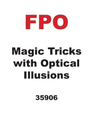 Bűvésztrükkök optikai illúziókkal - Magic Tricks with Optical Illusions