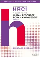 Útmutató a humánerőforrás-ismeretanyaghoz - A Guide to the Human Resource Body of Knowledge