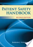 Betegbiztonsági kézikönyv - Patient Safety Handbook