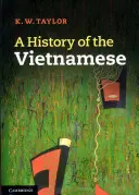 A vietnamiak története - A History of the Vietnamese