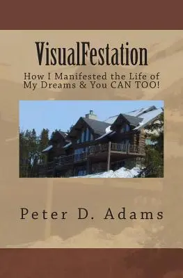 Visualfestation: Jak jsem si vytvořila život svých snů a vy můžete taky! - Visualfestation: How I Manifested the Life of My Dreams & You CAN TOO!