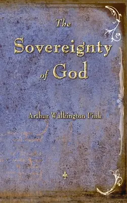 Isten szuverenitása - The Sovereignty of God