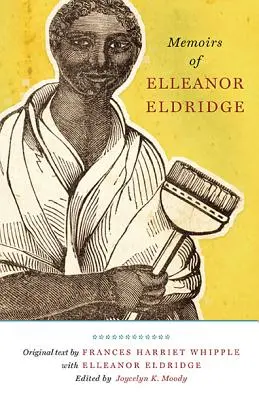 Elleanor Eldridge emlékiratai - Memoirs of Elleanor Eldridge