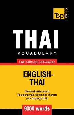 Thai szókincs angolul beszélőknek - 9000 szó - Thai vocabulary for English speakers - 9000 words