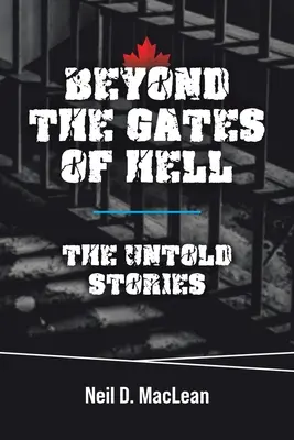 A pokol kapuin túl: Az el nem mondott történetek - Beyond the Gates of Hell: The Untold Stories