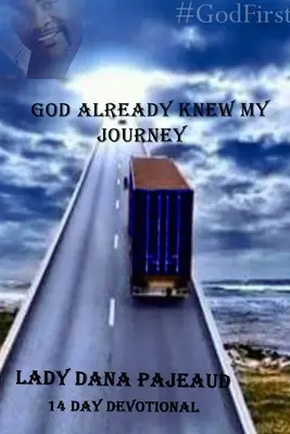 Isten már ismerte az utamat - God Already Knew My Journey
