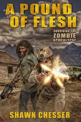 Egy font hús: Túlélni a zombi apokalipszist - A Pound of Flesh: Surviving the Zombie Apocalypse