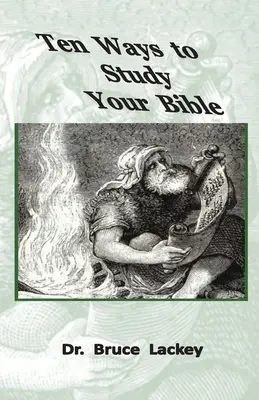 Tíz módja a Biblia tanulmányozásának - Ten Ways To Study Your Bible