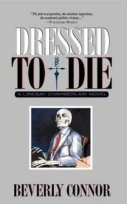Dressed to Die: A Lindsay Chamberlain Novel (Halálra öltözve) - Dressed to Die: A Lindsay Chamberlain Novel
