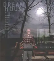 Álomház: A Philip Johnson üvegház intim portréja - Dream House: An Intimate Portrait of the Philip Johnson Glass House