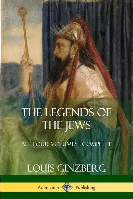 A zsidók legendái: Mind a négy kötet - Teljes - The Legends of the Jews: All Four Volumes - Complete