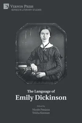 Emily Dickinson nyelve - The Language of Emily Dickinson