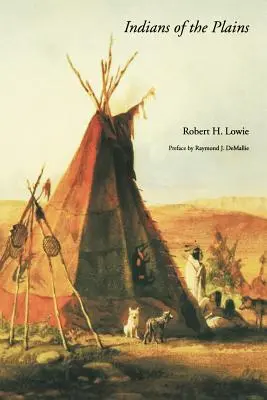 A síkságok indiánjai - Indians of the Plains