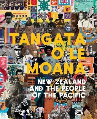 Tangata O Le Moana: Új-Zéland és a csendes-óceáni népek - Tangata O Le Moana: New Zealand and the People of the Pacific