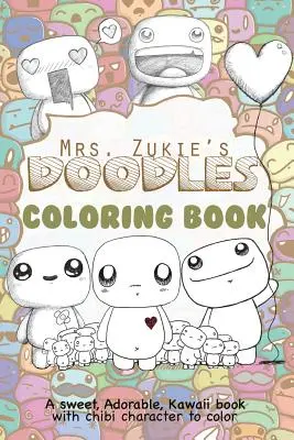 Mrs. Zukie's Doodles színezőkönyv - Mrs. Zukie's Doodles Coloring Book