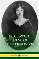 Emily Dickinson összes versei - The Complete Poems of Emily Dickinson