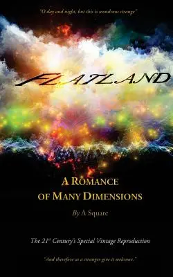 FLATLAND - Egy sokdimenziós románc (A kiváló Chiron-kiadás) - FLATLAND - A Romance of Many Dimensions (The Distinguished Chiron Edition)