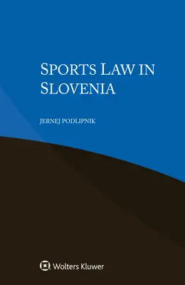 Sportjog Szlovéniában - Sports Law in Slovenia