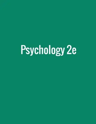 Pszichológia 2e - Psychology 2e