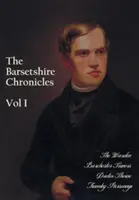 A Barsetshire-i krónikák második kötete, beleértve: The Barsetshire Chronicles, Volume Two, including: The Small House at Allington és The Last Chronicle of Barset - The Barsetshire Chronicles, Volume Two, including: The Small House at Allington and The Last Chronicle of Barset