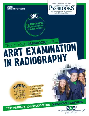 ARRT-vizsga radiográfiából (RAD) - ARRT Examination In Radiography (RAD)